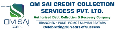 Om Sai Credit Collection Servicess Pvt. Ltd. 